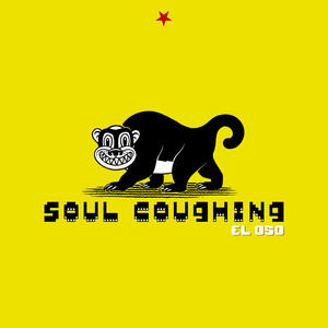 El Oso, Soul Coughing