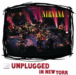 MTV Unplugged In New York, Nirvana